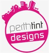 Perth Tint Designs