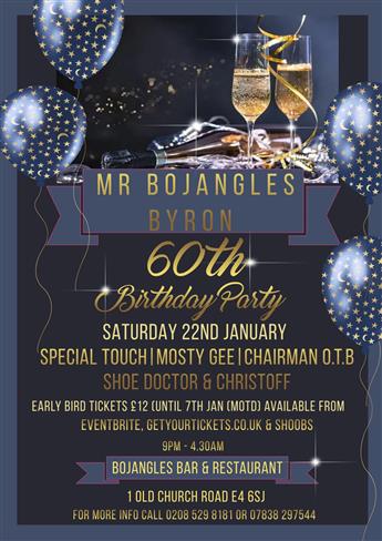 Birthday Bash in Celebration of Byron Bojangles! 
